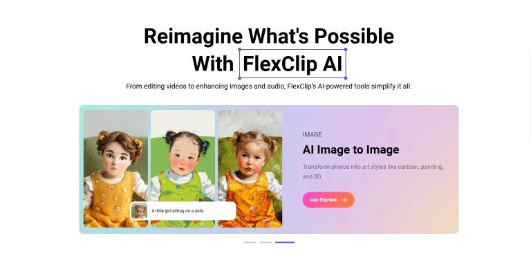 FlexClip——Enable Everyone to Create Stunning Artworks in Minutes